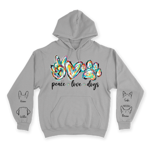 Peace, Love & Dogs - Custom Hoodie