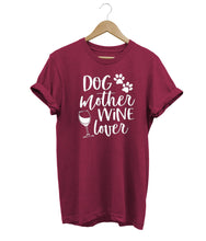 Load image into Gallery viewer, Dog Mother Wine Lover